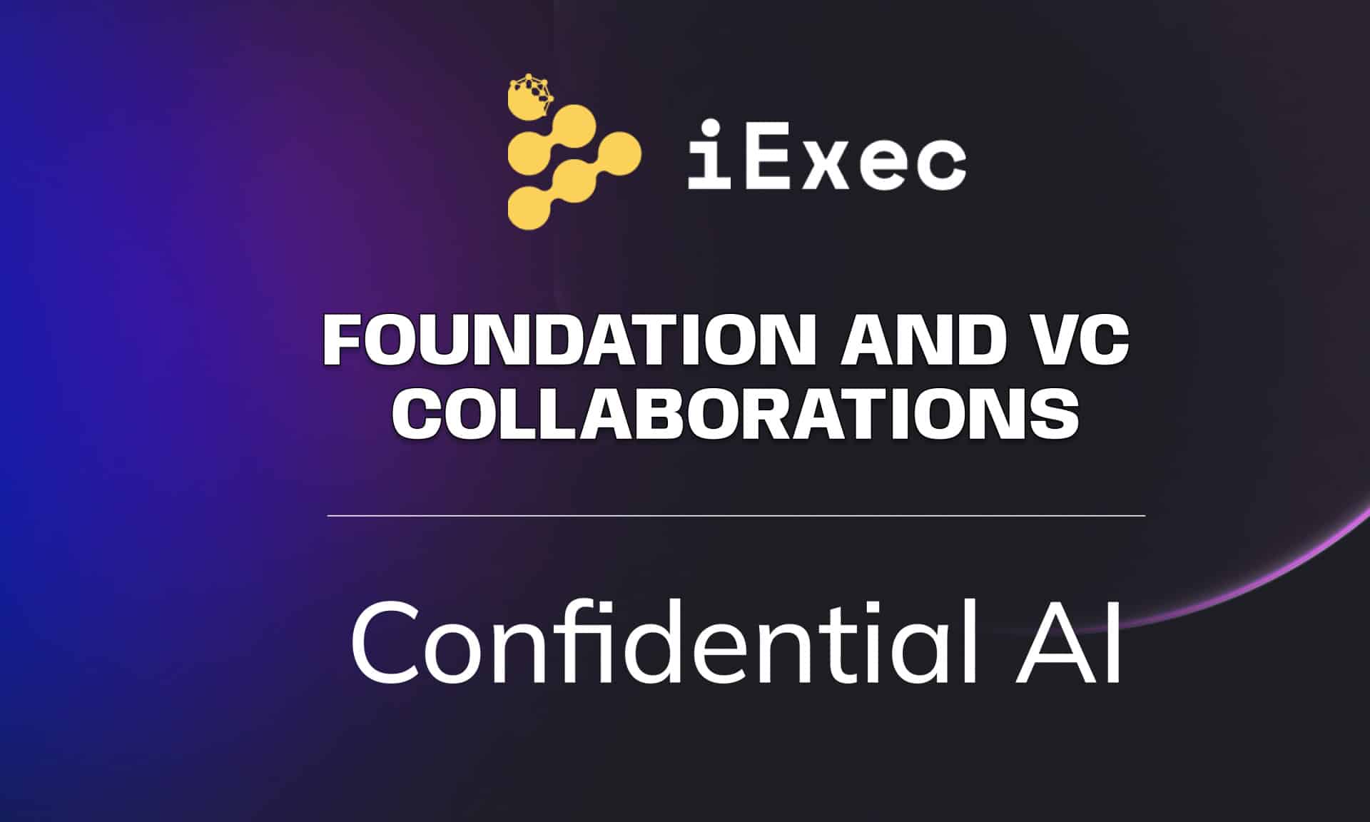 Сотрудничество ради конфиденциальности: iExec и венчурные капиталисты внедряют инновации в Web3 и AI